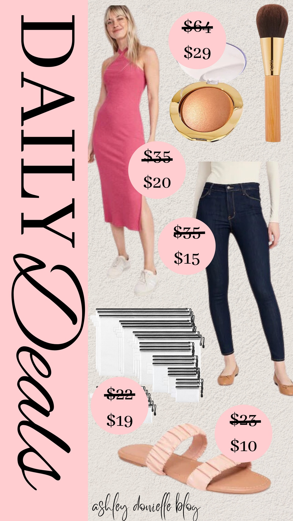 Daily deals!

Jeans, maxi dress, highlighter, makeup brush, storage bags, sandals 

#LTKSeasonal #LTKfit #LTKsalealert