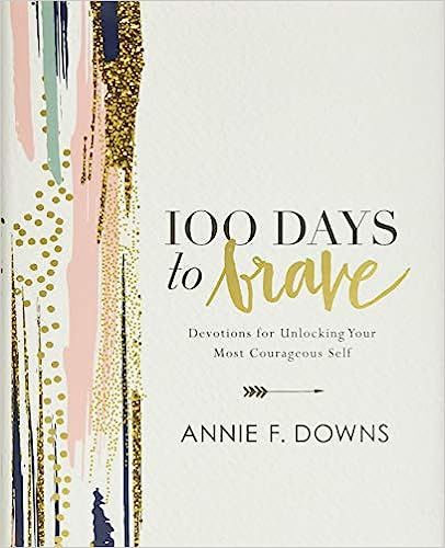 100 Days to Brave: Devotions for Unlocking Your Most Courageous Self



Hardcover – October 24,... | Amazon (US)