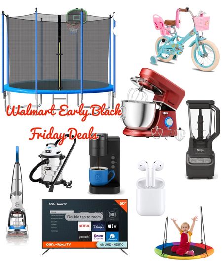 Walmart Early Black Friday Deals! Shop gift guide here!! Tv, trampoline, AirPods, vacuum, bike, mixer, blender, coffee maker and more!! 

#LTKGiftGuide #LTKHolidaySale #LTKCyberWeek