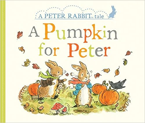 A Pumpkin for Peter: A Peter Rabbit Tale



Board book – Illustrated, August 13, 2019 | Amazon (US)
