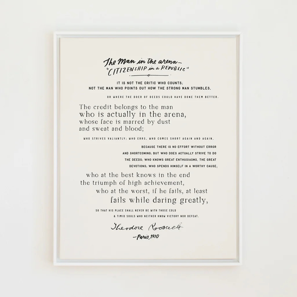 Man In The Arena (Roosevelt) | Lindsay Letters, LLC