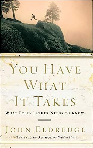 You Have What It Takes: What Every Father Needs to Know



Paperback – March 4, 2007 | Amazon (US)