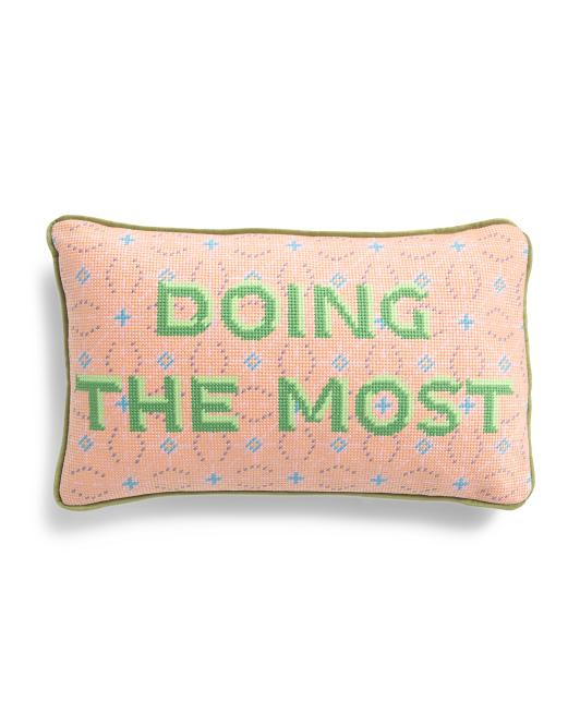 9x15 Doing The Most Needlepoint Pillow | TJ Maxx