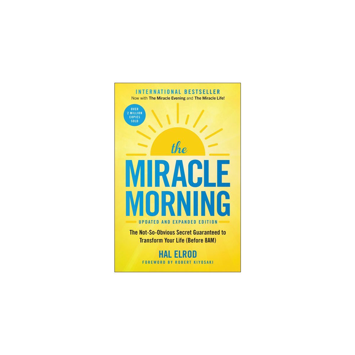 The Miracle Morning (Updated and Expanded Edition) - by  Hal Elrod (Paperback) | Target