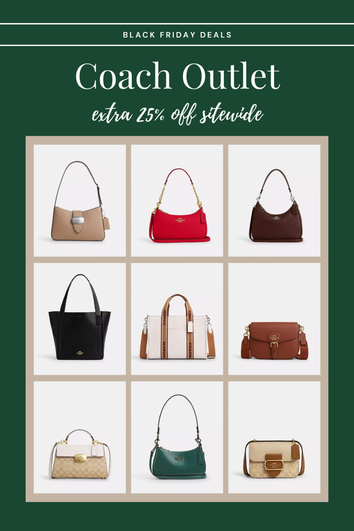 Coach outlet early Black Friday deals! 25% off sitewide 

#LTKCyberWeek #LTKGiftGuide #LTKItBag