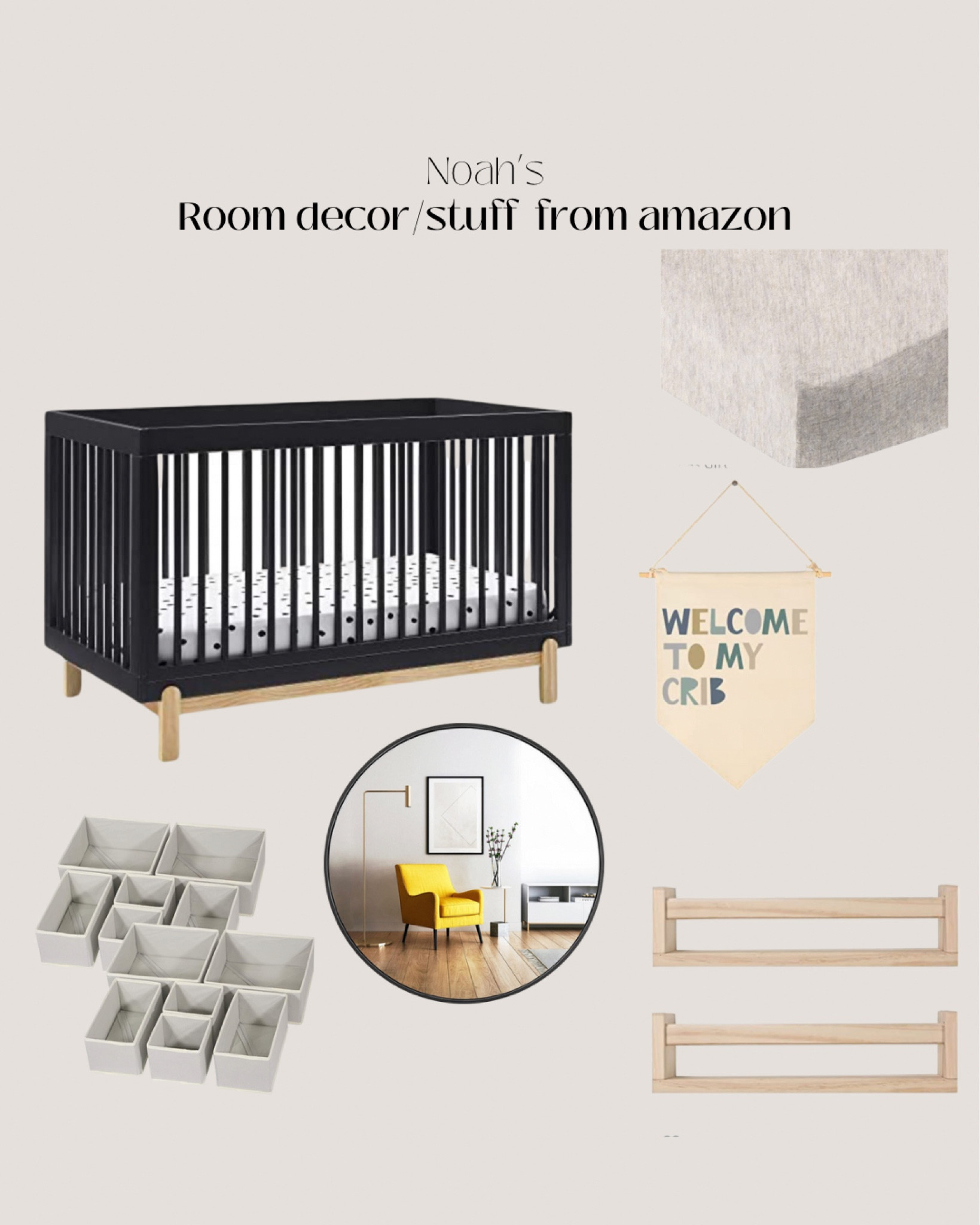 Noah room decor from Amazon

Nursery room
Nursery decor 
Baby decor
Boy room decor
Room decor
Kids decor
Toddler boy decor
Crib 
Kids organization 
Room organization 
Wall shelves
Amazon 
Wall decor
Kids wall decor
Baby room decor
