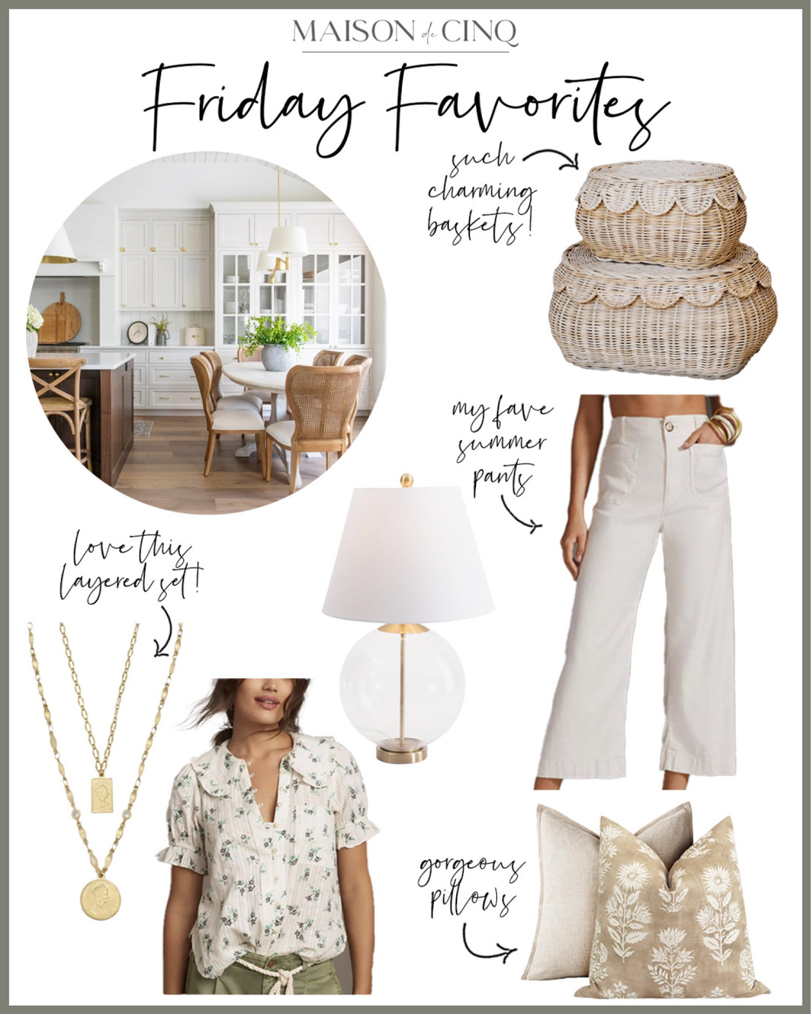 So many great finds for Friday Favorites including the cutest Serena & Lily dupe baskets, pretty necklaces, my fave summer pants, and more!

Summer outfit, summer decor, home decor, top, blouse, cropped pants, throw pillow, travel outfit 

#LTKHome #LTKSeasonal #LTKOver40