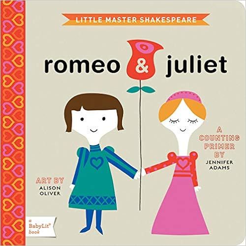 Romeo & Juliet: A BabyLit® Counting Primer (BabyLit Primers) | Amazon (US)