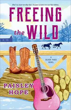 Freeing the Wild: A Silver Pines Novel (Silver Pines Ranch Series) | Amazon (US)