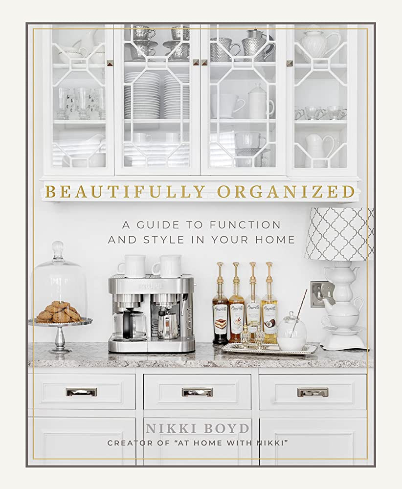 Beautifully Organized: A Guide to Function and Style in Your Home | Amazon (US)