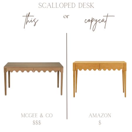 This or that! Scalloped desk options from McGee & Co and Amazon Tov Furniture 






Home office desk, home office decor, furniture for your home office, scalloped desk , budget friendly alternatives 

#LTKhome