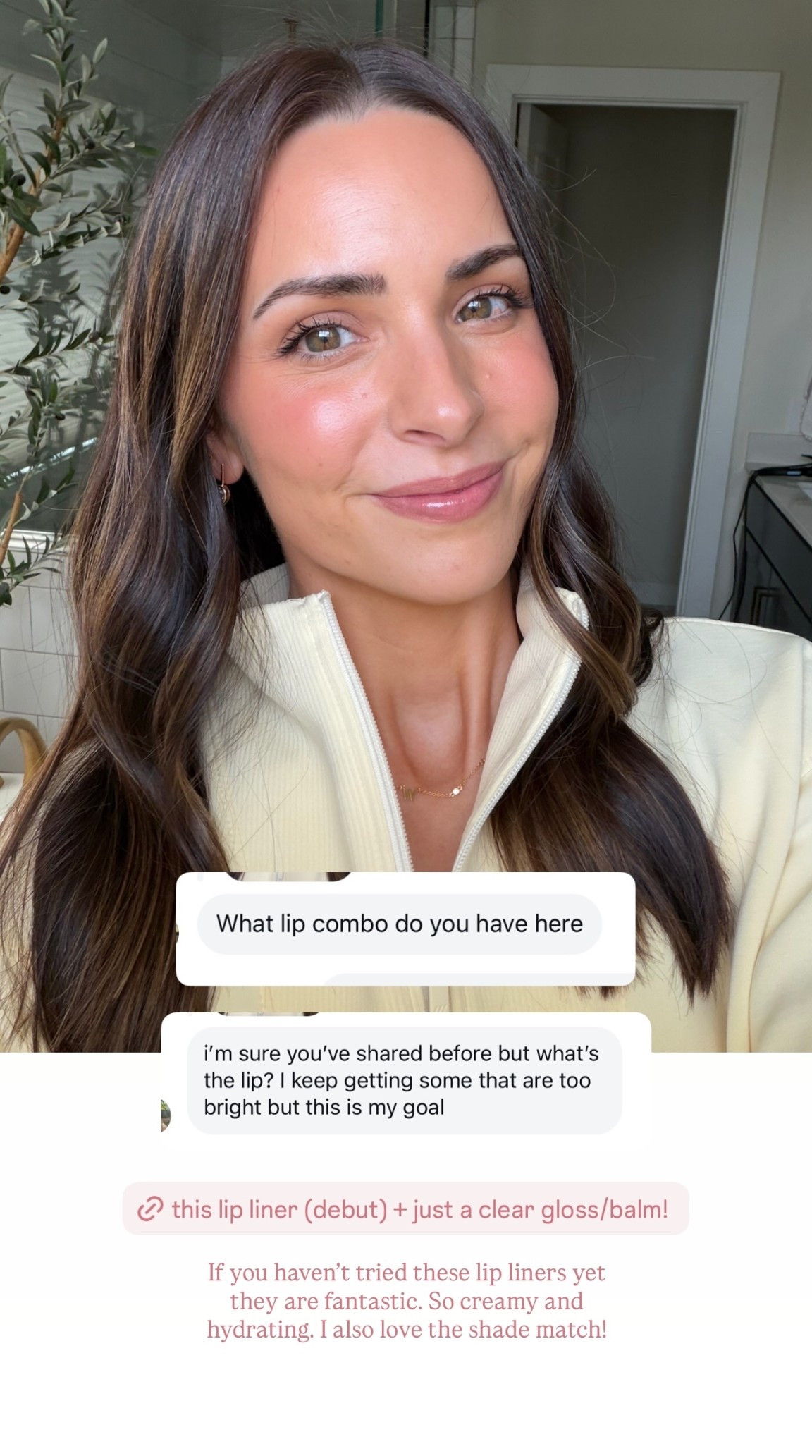 If you haven’t tried these lip liners yet they are fantastic. So creamy and hydrating. I also love the shade match!