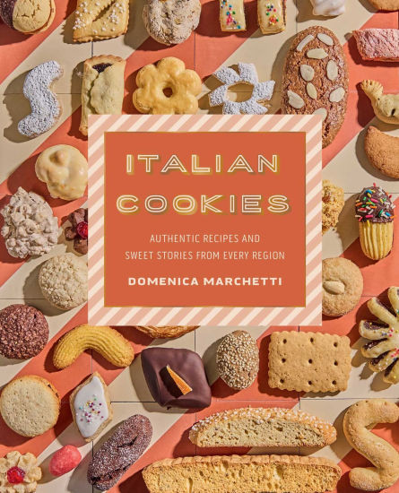 Italian Cookies: Authentic Recipes and Sweet Stories from Every Region | Barnes & Noble