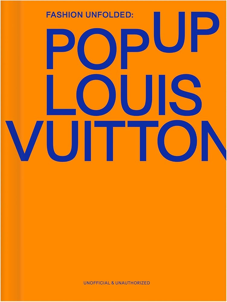 Pop-Up Louis Vuitton (Fashion Unfolded) | Amazon (US)