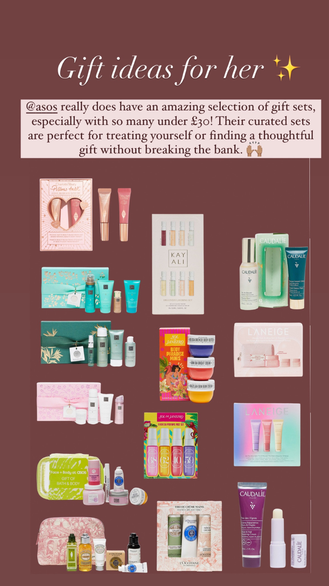 Gift ideas for her 💖✨

•Charlotte Tilbury – Known for its glowing makeup essentials.
•Kayali – The discovery layering set is great for fragrance lovers.
•Caudalie – Perfect for skincare fans, with items to hydrate and refresh.
•Laneige – The hydration set would be a must-have for anyone into skincare, especially for a dewy look.
•Sol de Janeiro – Those body butter minis are a treat, especially with their iconic scents.
•Rituals – The sets look luxurious and great for pampering.
•L’Occitane – The hand creams and other goodies here are ideal for a touch of French elegance.

#LTKskincare #LTKgiftguide #LTKbeauty