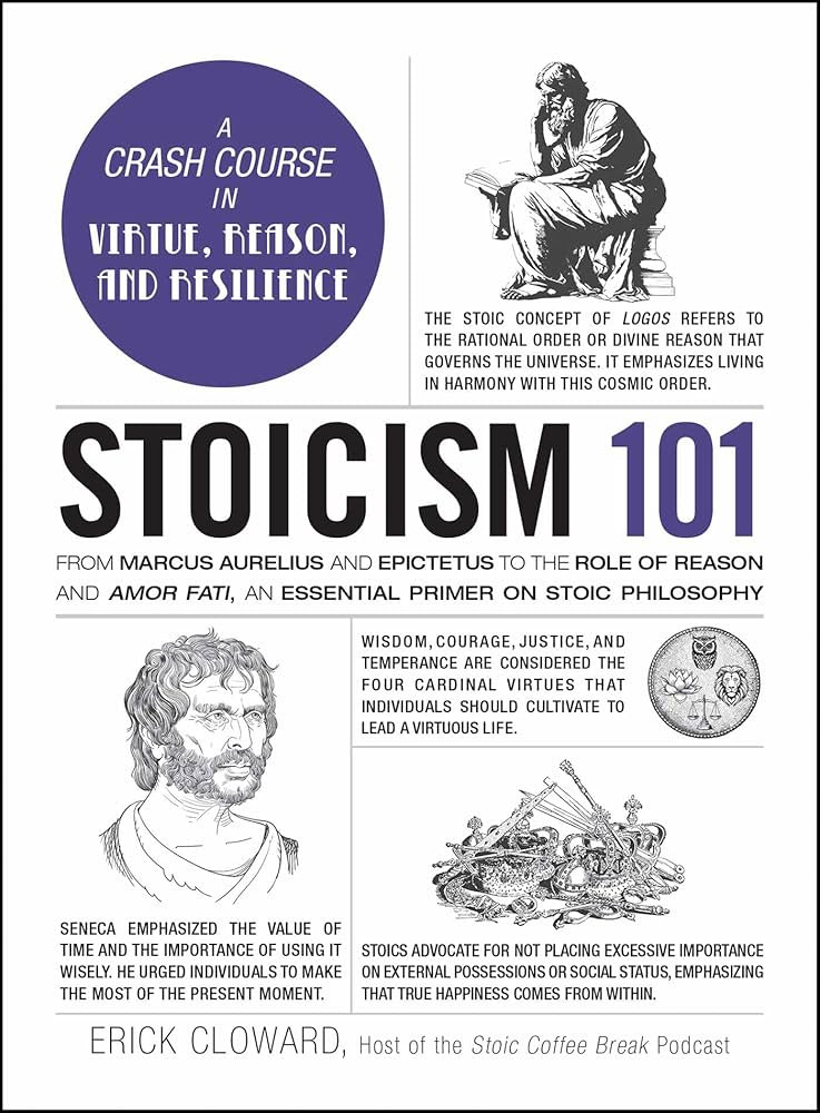 Stoicism 101: From Marcus Aurelius and Epictetus to the Role of Reason and Amor Fati, an Essentia... | Amazon (US)