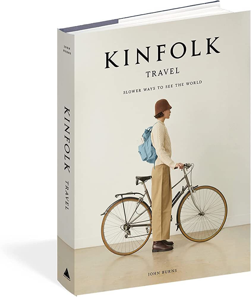 Kinfolk Travel: Slower Ways to See the World | Amazon (US)