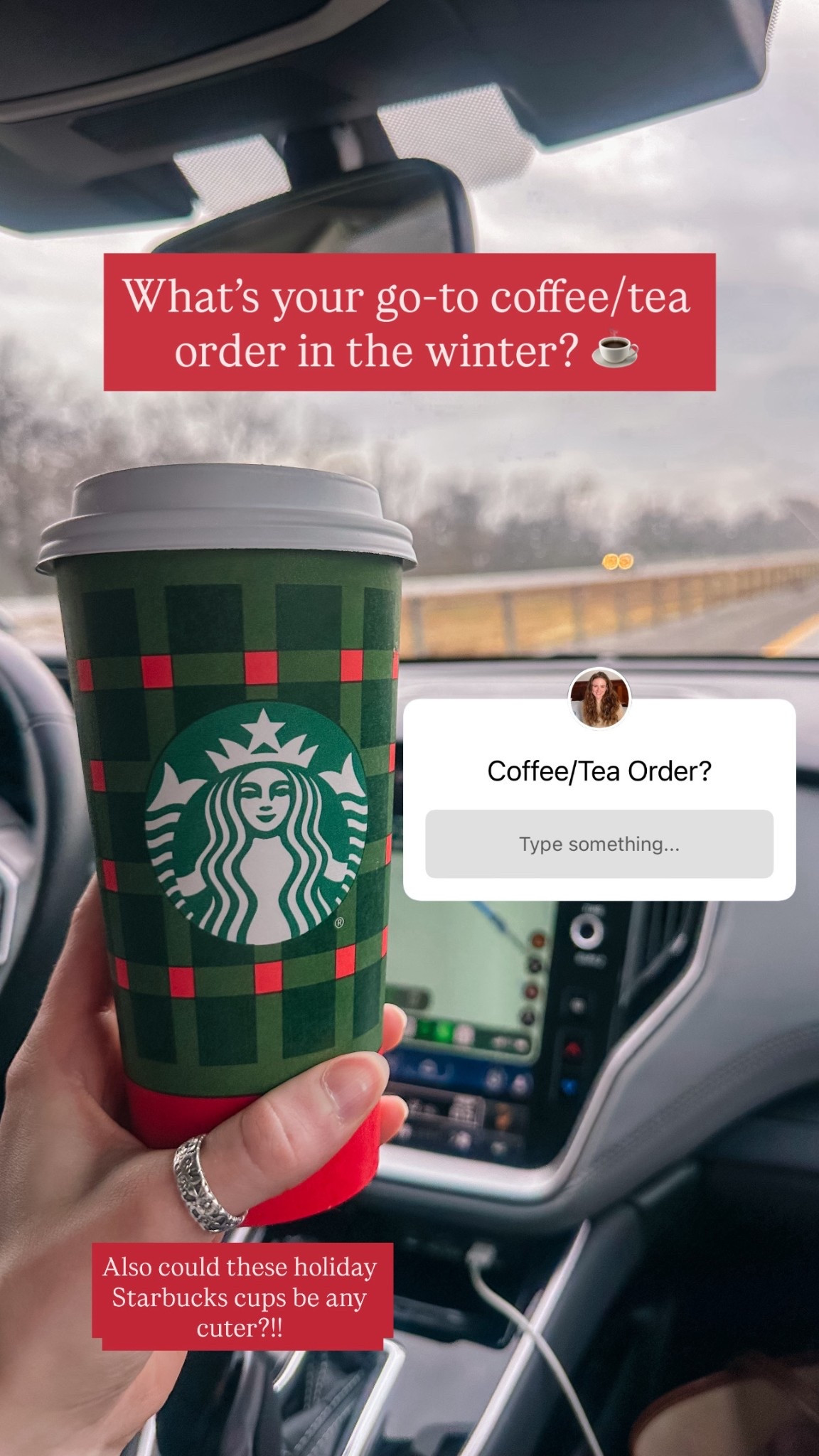 What’s your go-to coffee or tea order in the winter months? 