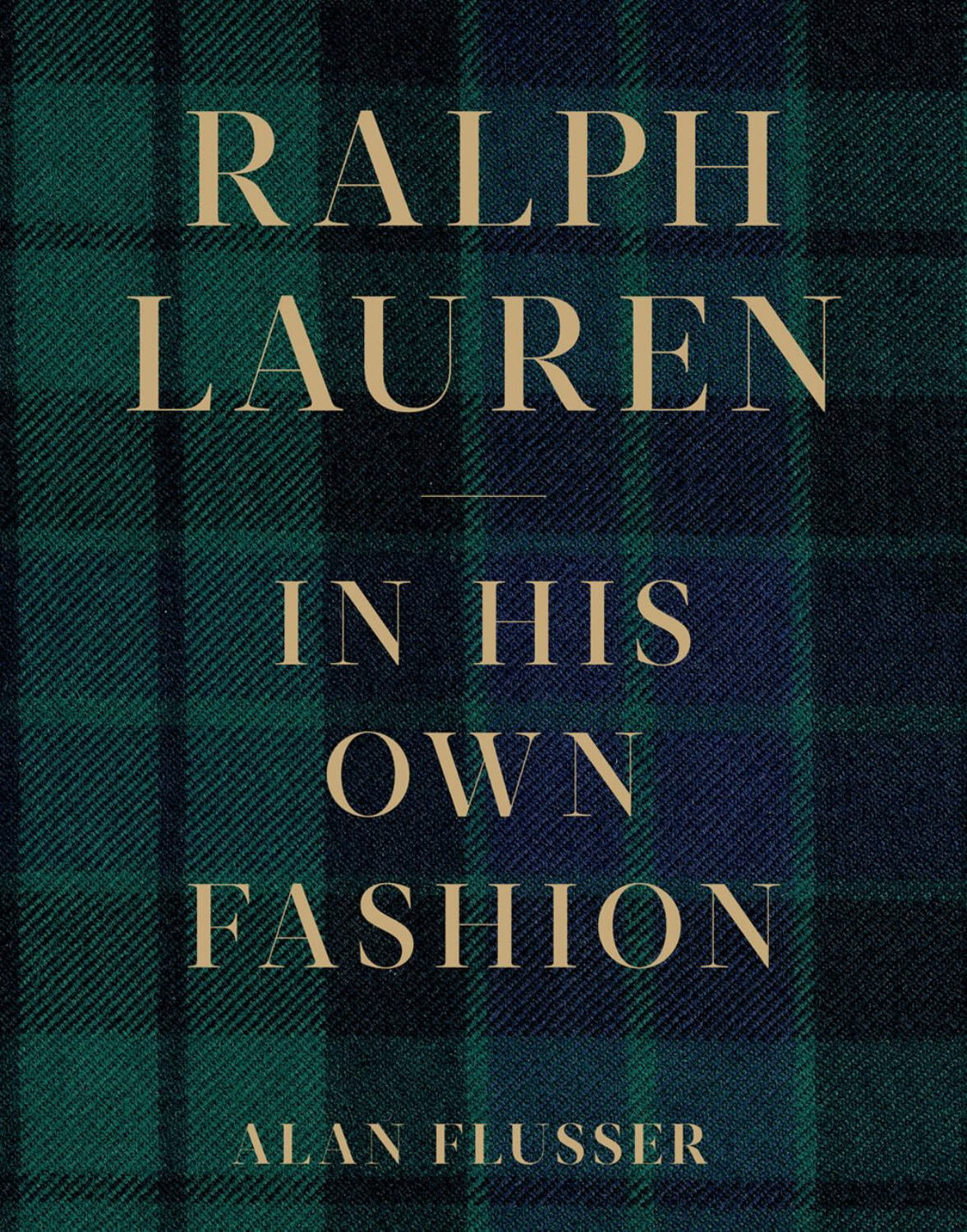 Ralph Lauren: in His Own Fashion (Hardcover) | Walmart (US)