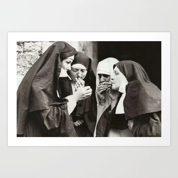Nuns Smoking Art Print | Society6