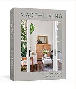 Made for Living: Collected Interiors for All Sorts of Styles     Hardcover – October 27, 2020 | Amazon (US)