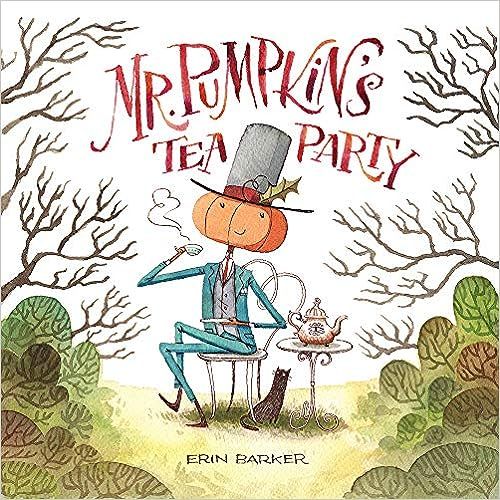 Mr. Pumpkin's Tea Party



Hardcover – Picture Book, September 3, 2019 | Amazon (US)