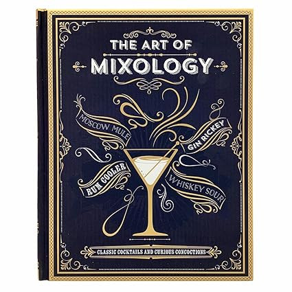 The Art of Mixology: Classic Cocktails and Curious Concoctions      Hardcover – September 17, 2... | Amazon (US)