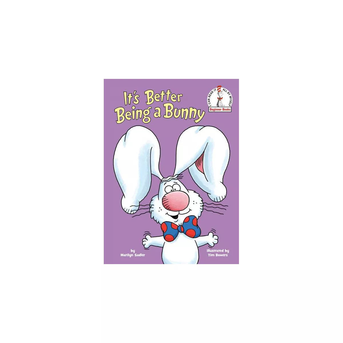 It's Better Being a Bunny - (Beginner Books(r)) by Marilyn Sadler (Hardcover) | Target