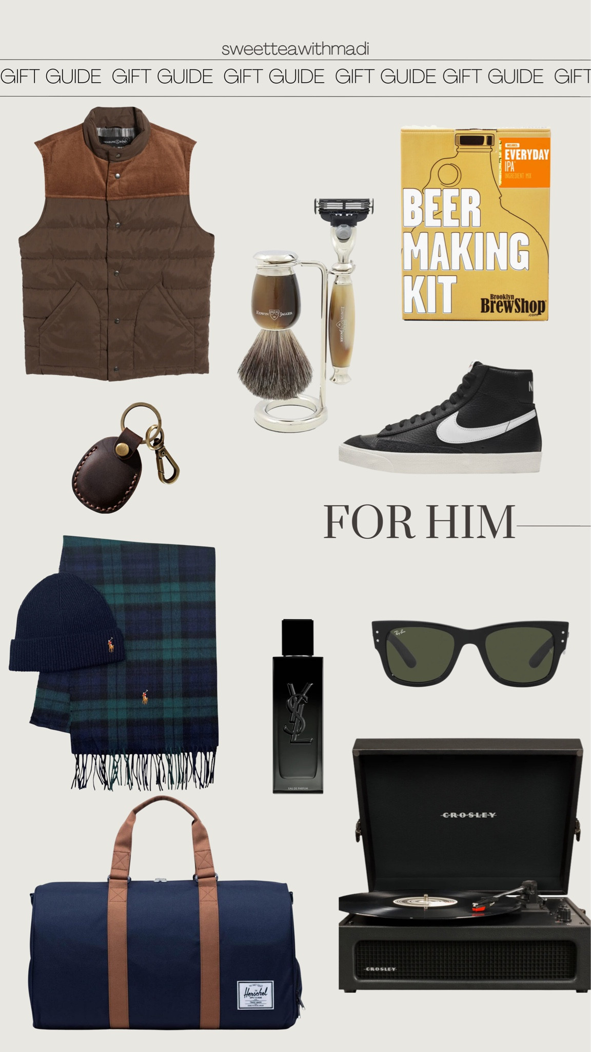 Gift guide for him! 

Gift guides, gift guide for him, gift guide for her, gift guide for men, gift guide for in law, gift guide for dad, Ralph Lauren, Nike, ysl men, Christmas gifts, holiday gifts, sweetteawithmadi, Madi messer 



#LTKstyletip #LTKGiftGuide #LTKHoliday
