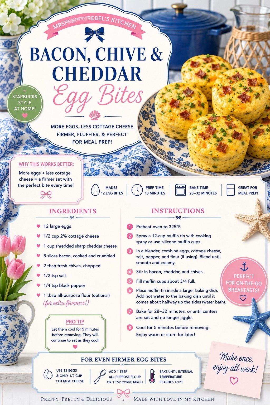 🥚🩷 Bacon, Chive & Cheddar Egg Bites are on repeat in my kitchen! These Starbucks-style egg bites are packed with protein, easy to meal prep, and come out fluffy, cheesy, and perfectly satisfying every time. The secret? More eggs and less cottage cheese for a firmer texture that holds up beautifully all week long.

✨ Recipe:
• 12 large eggs
• ½ cup 2% cottage cheese
• 1 cup shredded sharp cheddar cheese
• 8 slices bacon, cooked and crumbled
• 2 tbsp fresh chives, chopped
• ½ tsp salt
• ¼ tsp black pepper
• 1 tbsp all-purpose flour (optional for extra firmness)

Blend eggs, cottage cheese, salt, pepper, and flour until smooth. Stir in bacon, cheddar, and chives. Fill a greased 12-cup muffin tin about ¾ full. Place muffin tin inside a larger baking dish and add hot water halfway up the sides. Bake at 325°F for 28–32 minutes, or until centers are set. Cool for 5 minutes before removing.

Perfect for busy mornings, meal prep, and grabbing breakfast on the go! 🧀🥓✨

breakfast meal prep ideas, high protein breakfast, egg bite recipe, Starbucks copycat egg bites, easy breakfast recipe, make ahead breakfast, bacon cheddar egg bites, healthy breakfast inspiration, cottage cheese recipes, MrsPreppyRebel kitchen 💙🤍🩷

#LTKfoodie #LTKHome #LTKmomlife