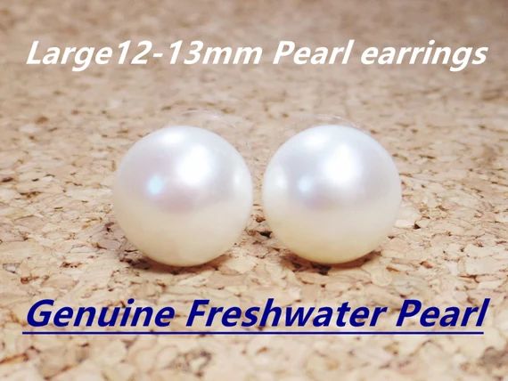 Big pearl earrings freshwater pearl earrings,bridesmaid gift,12-13mm large pearl earrings,wedding... | Etsy (US)