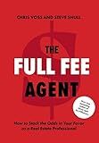 The Full Fee Agent: How to Stack the Odds in Your Favor as a Real Estate Professional: Voss, Chri... | Amazon (US)
