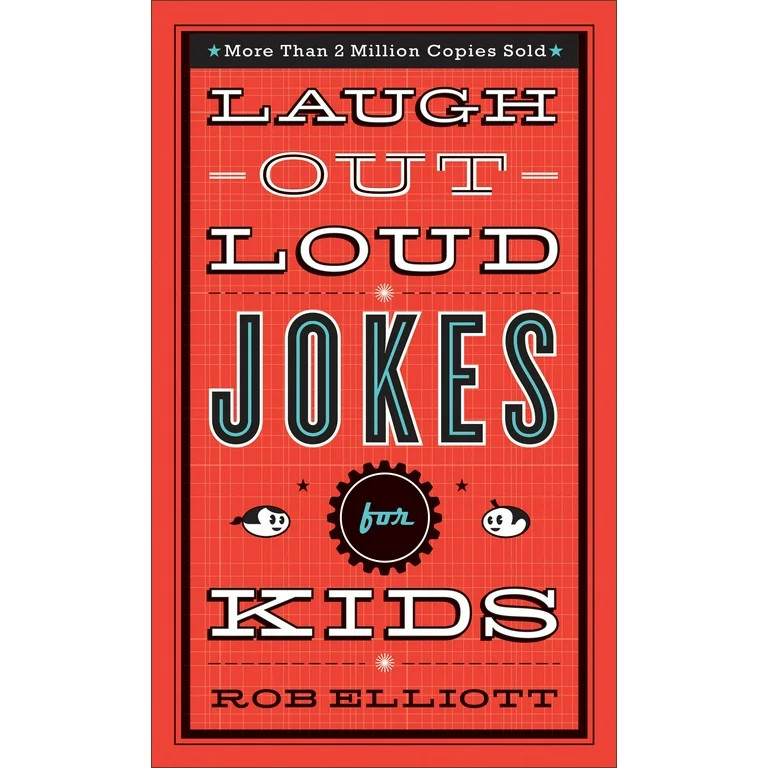 Laugh-Out-Loud Jokes for Kids: Laugh-Out-Loud Jokes for Kids (Paperback) | Walmart (US)