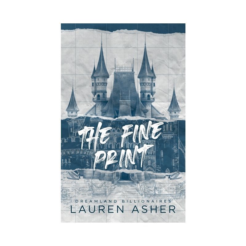 The Fine Print Special Edition - (Dreamland Billionaires) by  Lauren Asher (Paperback) | Target