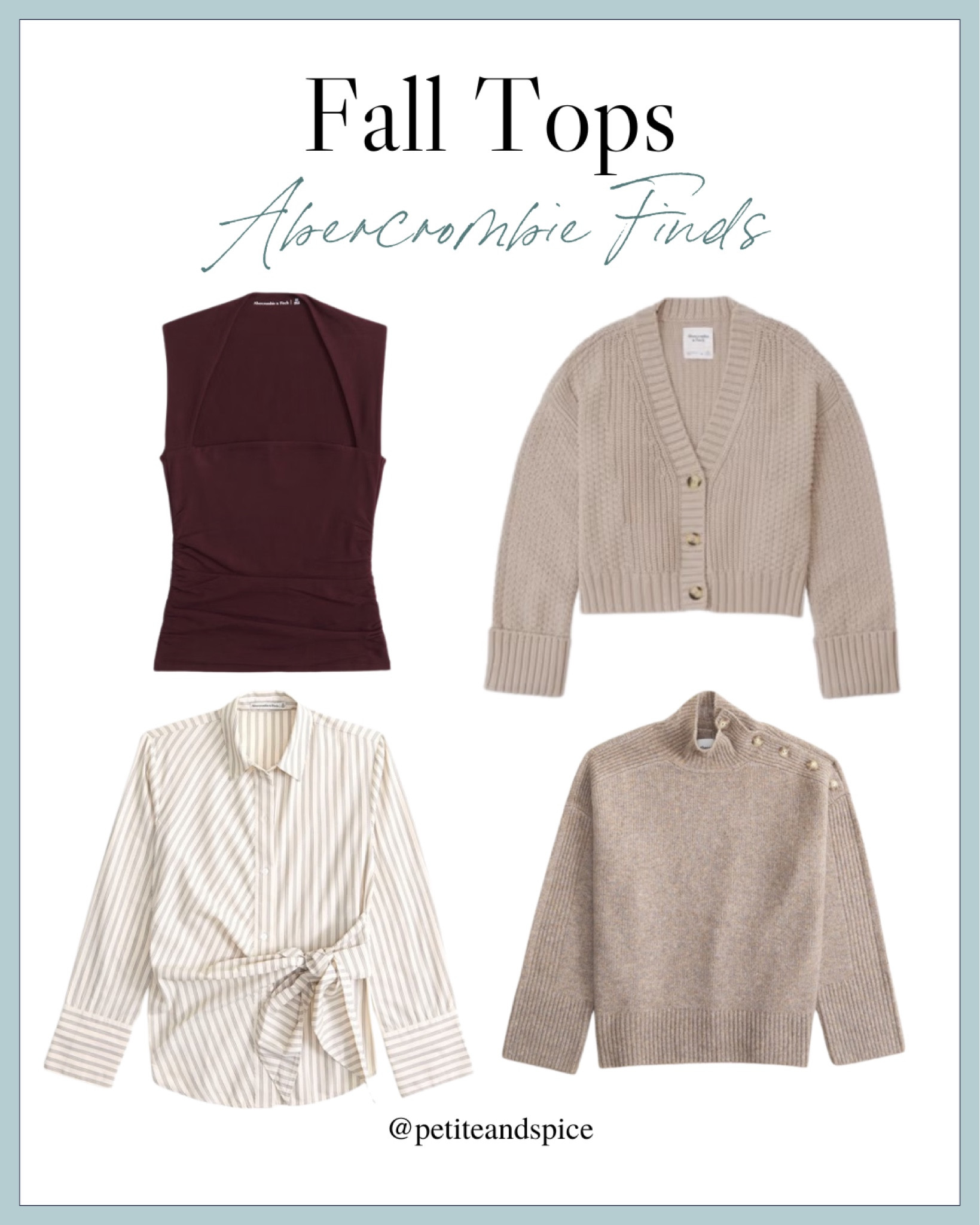 Abercrombie & Fitch | Fall Tops, sweaters, cardigan, button down, blouse, seasonal, autumn, A&F, taupe, burgundy, navy, tan, workwear approved, petite style

#LTKSeasonal #LTKWorkwear #LTKFallSale