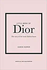 Little Book of Dior (Little Books of Fashion, 5)     Hardcover – March 3, 2020 | Amazon (US)
