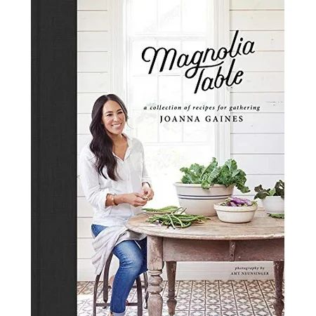 Magnolia Table: A Collection of Recipes for Gathering Hardcover - USED - VERY GOOD Condition | Walmart (US)