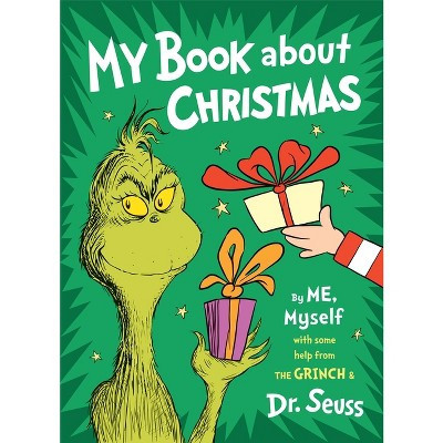 My Book about Christmas by Me, Myself - (Dr. Seuss By, Me, Myself Fill-In Books) by  Dr Seuss (Hardcover) | Target