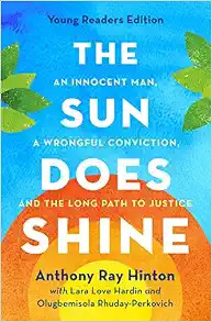 The Sun Does Shine (Young Readers Edition): An Innocent Man, A Wrongful Conviction, and the Long ... | Amazon (US)