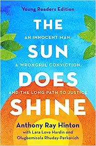The Sun Does Shine (Young Readers Edition): An Innocent Man, A Wrongful Conviction, and the Long ... | Amazon (US)