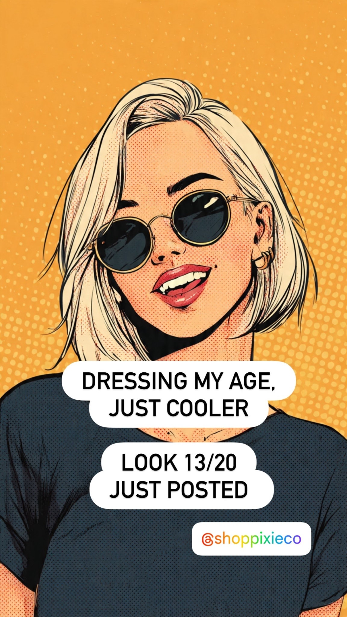 DRESSING MY AGE,
JUST COOLER

LOOK 13/20
JUST POSTED