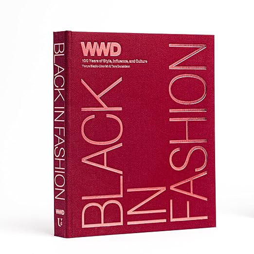 Black in Fashion: 100 Years of Style, Influence & Culture      Hardcover – September 3, 2024 | Amazon (US)