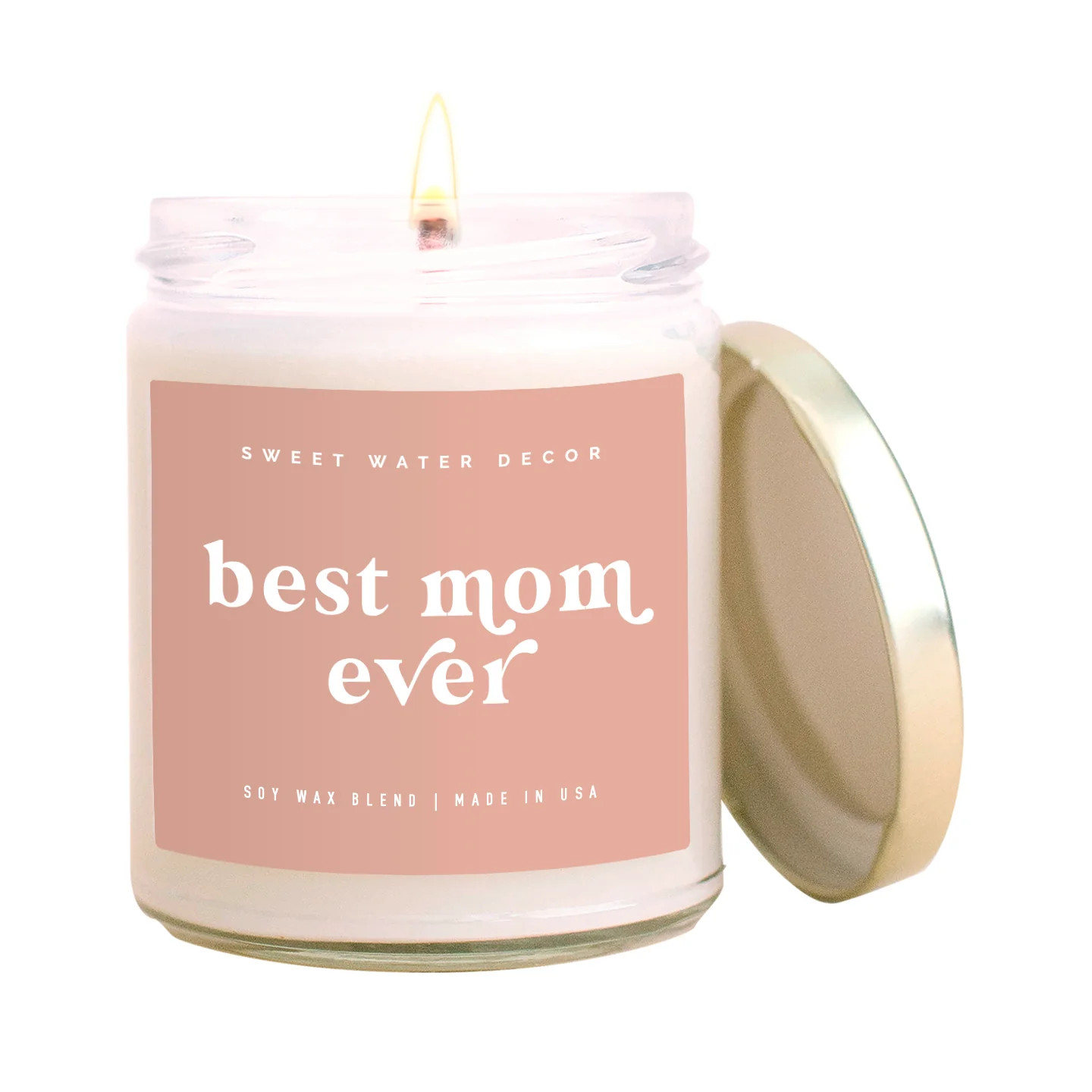 Best Mom Ever! Soy Candle | Sweet Water Decor, LLC