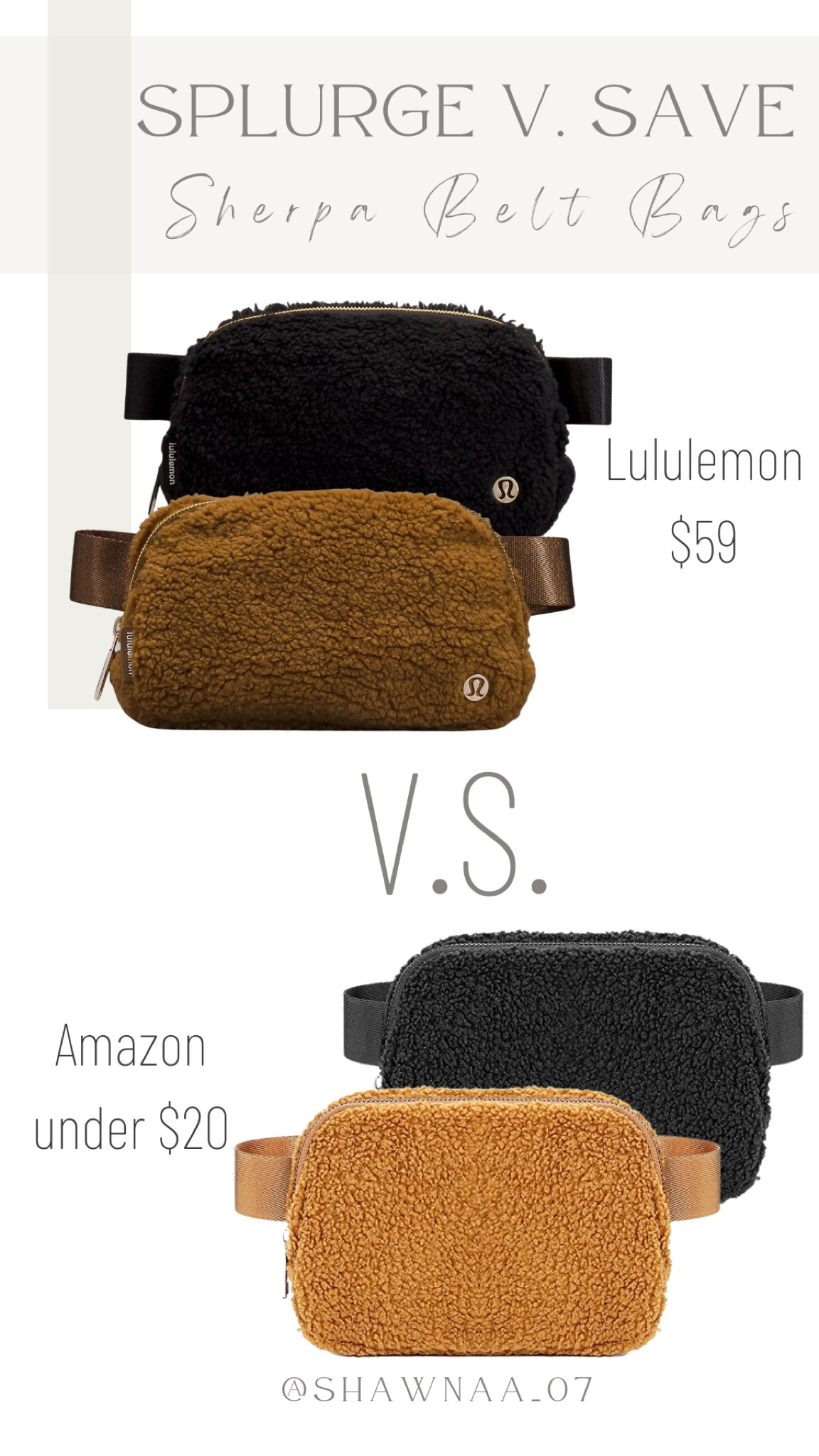 Splurge VS Save
Sherpa Belt Bag

The perfect gift for this Christmas season. My belt bag is a daily accessory!

Amazon, Lululemon, Christmas Gift, Belt Bag, Gift Guide

#LTKCyberweek #LTKitbag #LTKGiftGuide