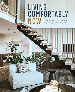 Living Comfortably Now: Creating a stylish and flexible home      Hardcover – Aug. 15 2023 | Amazon (CA)