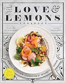 The Love and Lemons Cookbook: An Apple-to-Zucchini Celebration of Impromptu Cooking | Amazon (US)