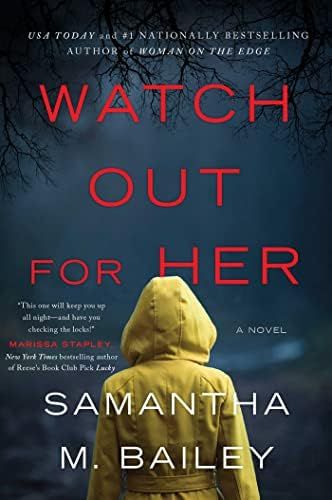 Watch Out for Her: A Novel | Amazon (US)