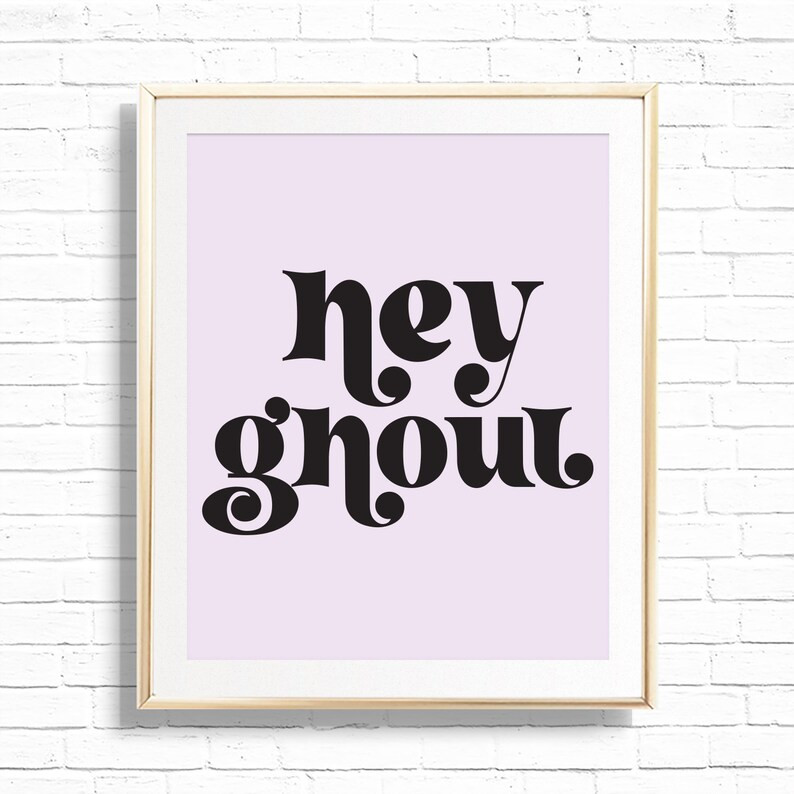 Hey Ghoul Print Printable Purple Halloween Wall Art Decor Scary Quote Wall Art Gallery Wall Print... | Etsy (US)
