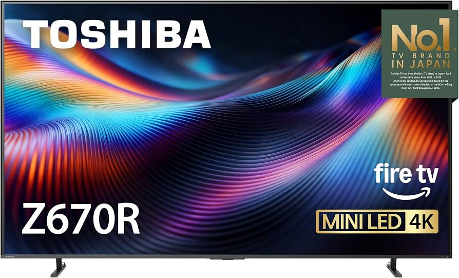 Toshiba 75" Z670 Series Mini-LED 4K UHD Smart Fire TV (75Z670R, 2026 New) - QLED, Native 144Hz, H... | Amazon (US)