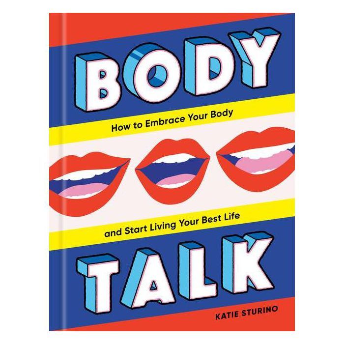 Body Talk - by  Katie Sturino (Hardcover) | Target